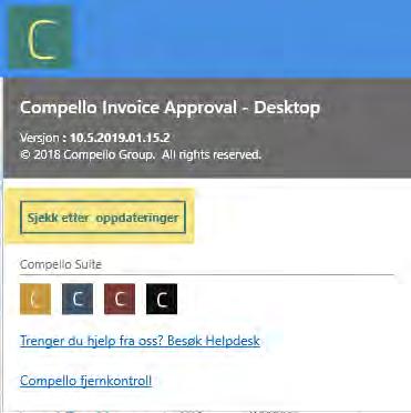 Oppdatering av Compello Desktop Oppdatering av Compello Desktop gjøres automatisk ved nye versjoner eller endringer.