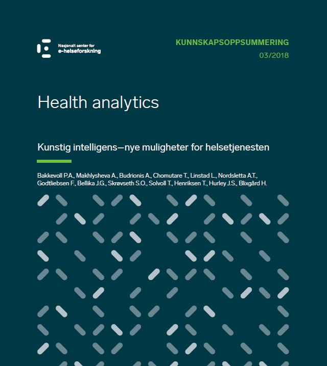 Maskinlæring og kunstig intelligens Kunnskapsoppsummering på Health Analytics, juni