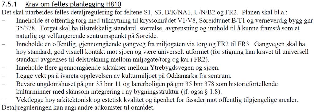 2.0 PREMISSER FOR DET VIDERE ARBEIDET 2.1 Planstatus og arealformål -I kommuneplan (KPA 2010) er området vist som sentrumsområde S25.