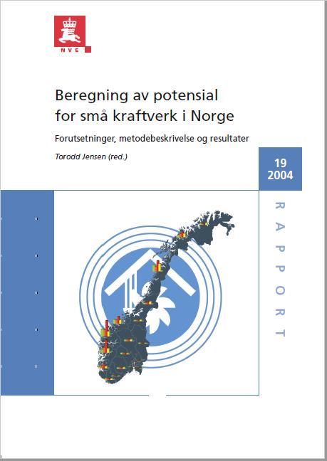 Småkraftsatsingen ga nye utfordringer 2003 OED: Strategi for etablering av småkraftverk