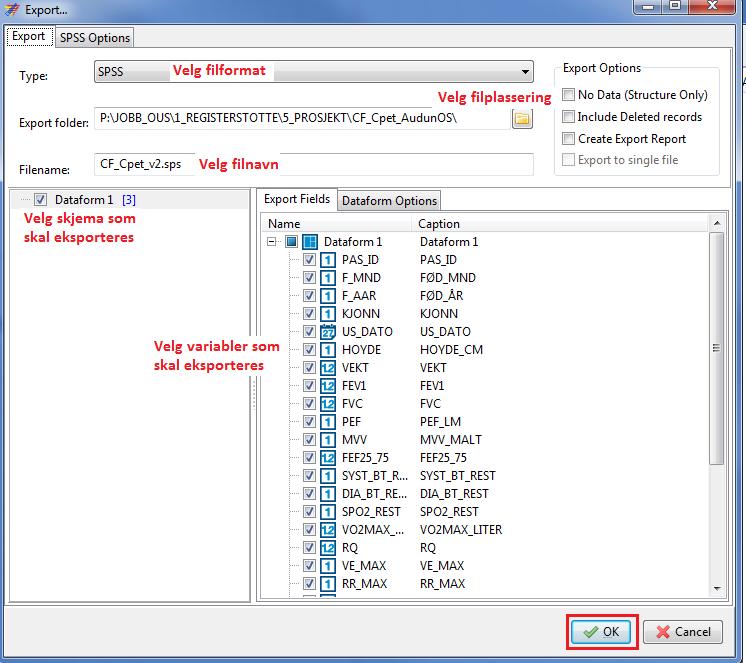 Uttrekk av data til SPSS alternativ #2 Uttrekk av data til SPSS. Trykk på EXPORT i menylinjen: Det lagres to filer i mappen du har oppgitt. En CSV fil og en SPSS syntax-fil.