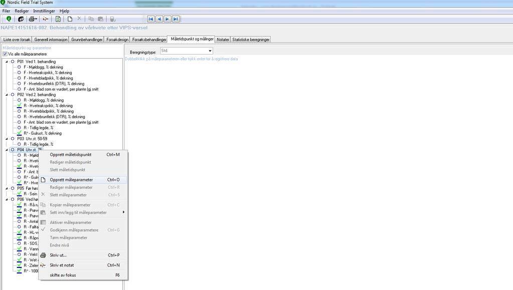 Måleparametere kan opprettes Høyreklikk på fornuftig måletidspunkt,