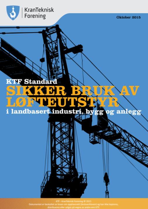 Offshore SIKKER BRUK AV LØFTEUTSTYR er utgitt: