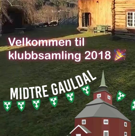8 Klubbsamling 2018 Årets klubbsamling gikk av stabelen på Gammeltunet Hanshus i Soknedal.