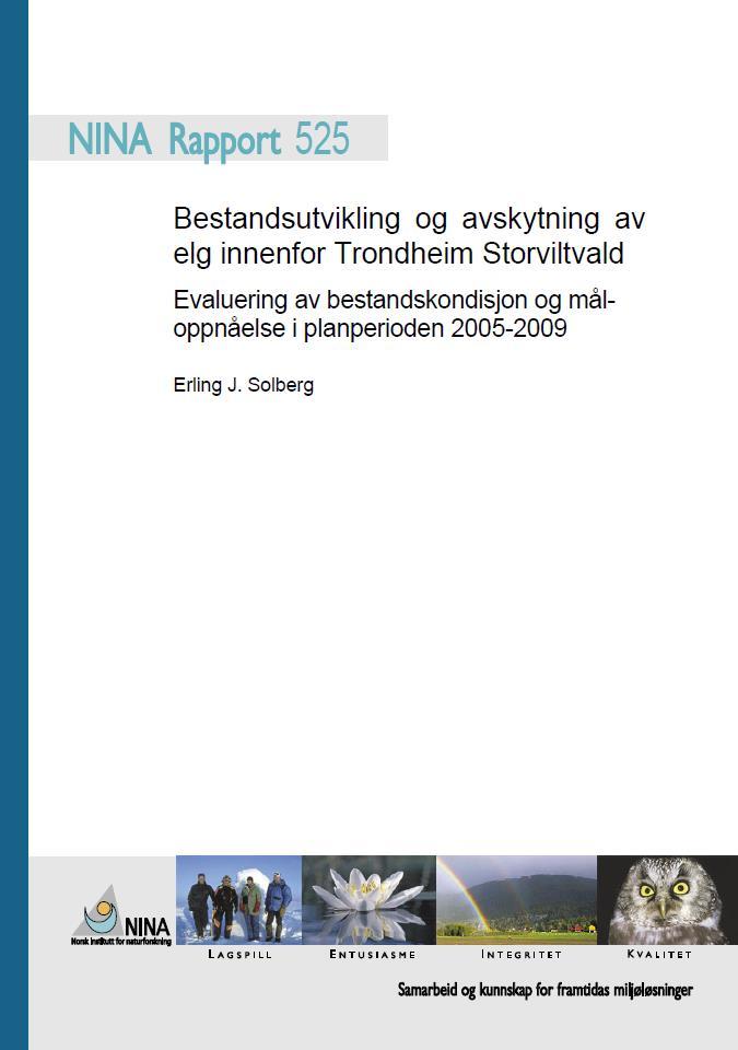 Forvaltningsmål i Trondheim storviltvald: Målparameter Trondheim kommune Trondheim Storviltvald Antall elg pr. jegerdagsverk Skal ikke økes utover 0,8 elg sett pr. dagsverk.