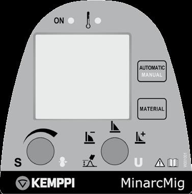 2.6 Kontroller og indikatorlamper 3. 7. 1. 4. 5. 6. 2. 1. Sveiseeffektregulering (automatisk modus) ELLER Regulering av trådmatingshastighet (manuell modus) 2.