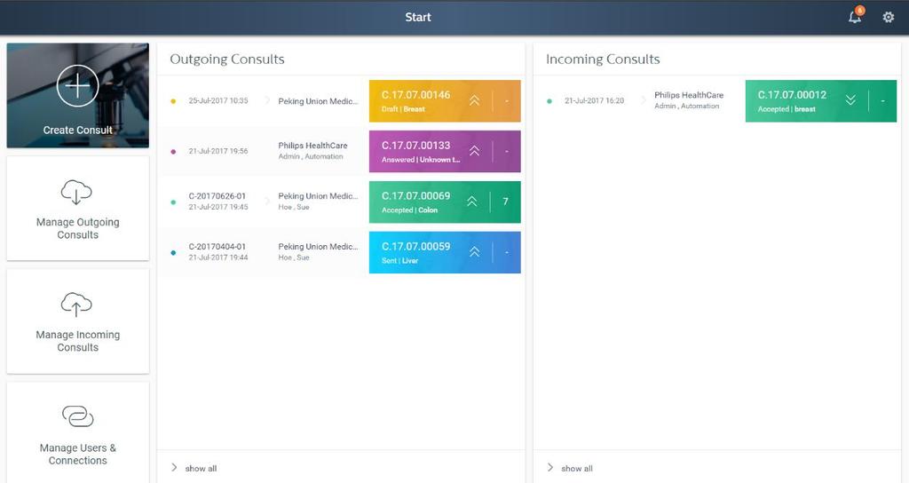 Collaboration suite: Dashboard Notification alerts Easily create new consults Customize settings Manage Outgoing and Incoming