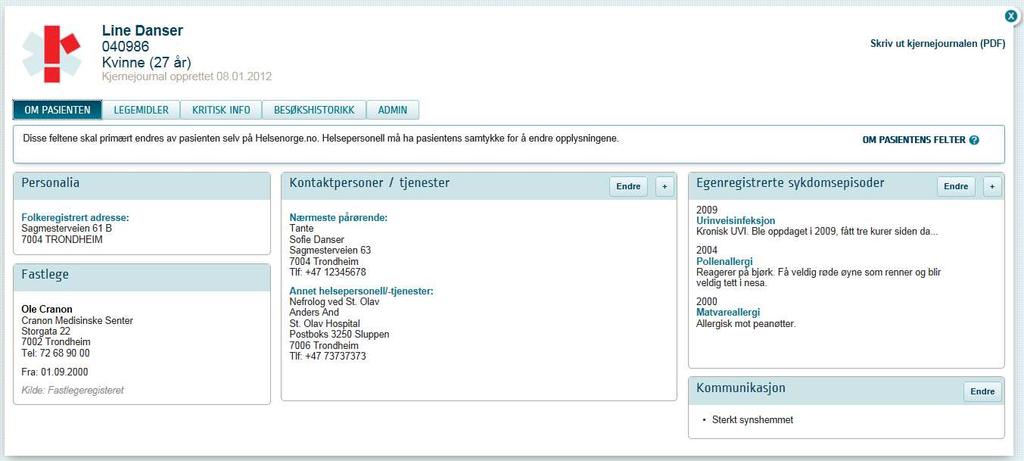 PASIENTENS EGNE REGISTRERINGER helsepersonell kan bistå Helsepersonell ser det innbyggeren har