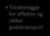 Visjon Norsk godstransport på vei