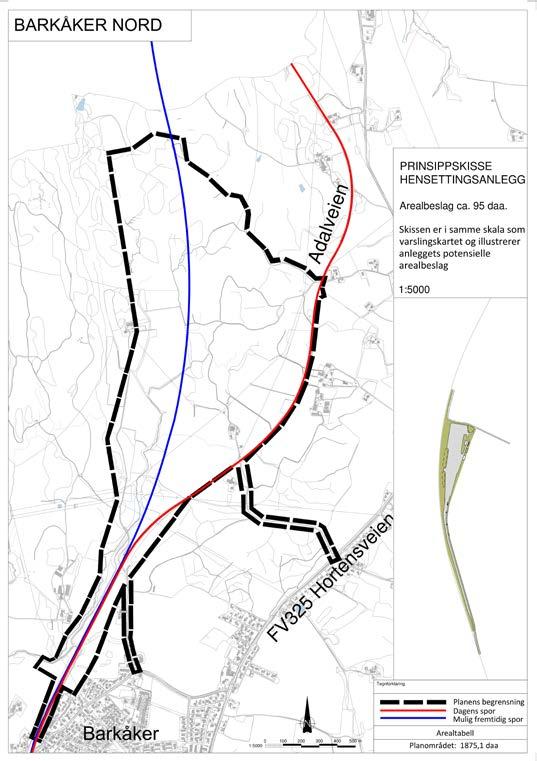 Barkåker nord Lokalisert nord i Tønsberg kommune mot grensen til Horten. Arealet er i hovedsak avsatt til landbruks-, natur- og friluftslivsformål.