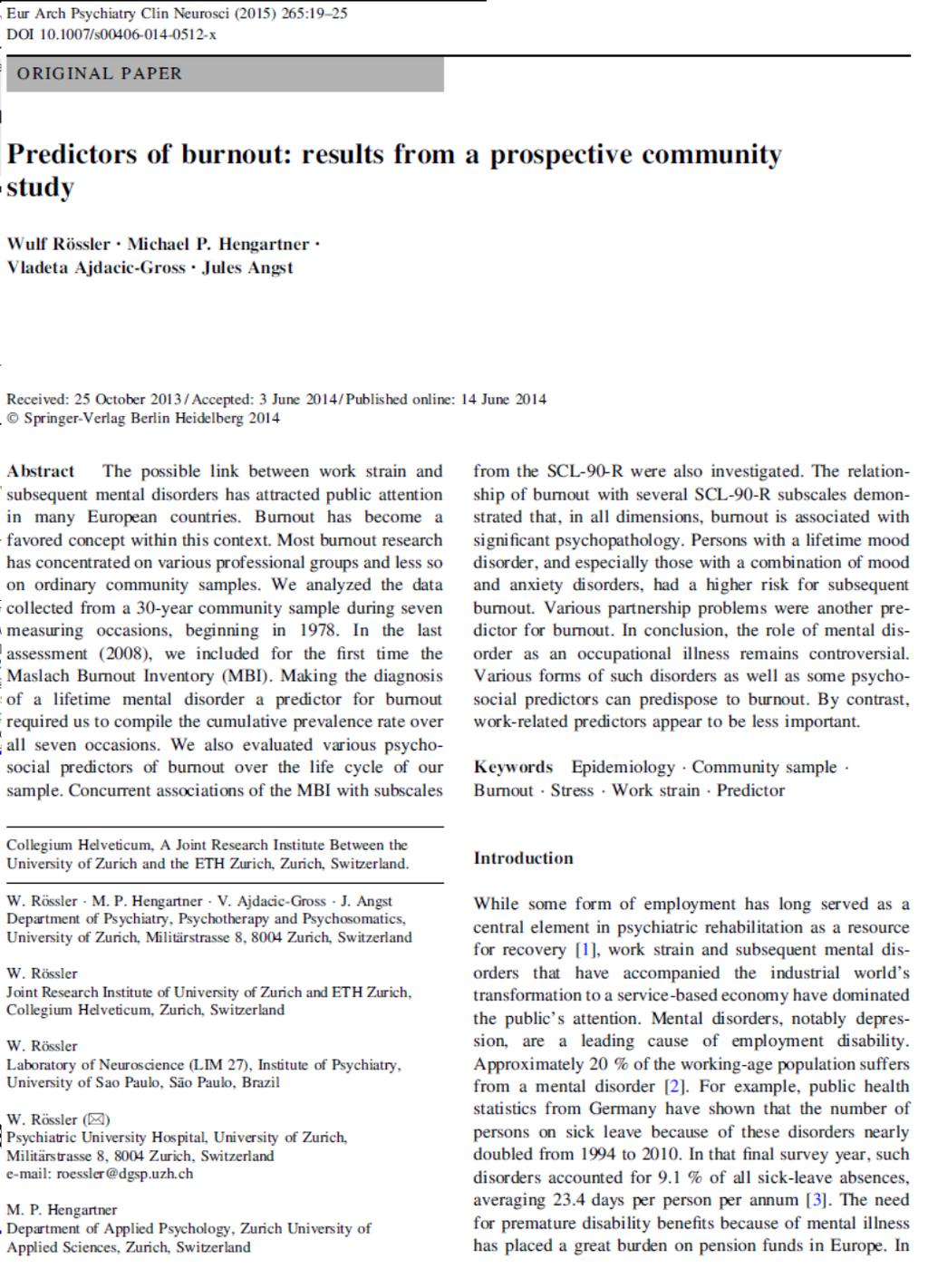 Depression attributed to job: 39 % o Partnership problemss Schaufeli (2003) about the