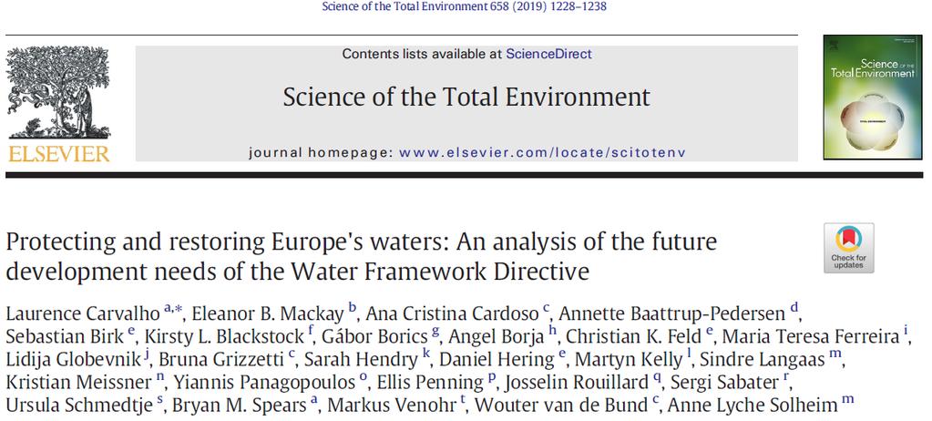 Innspill fra forskere til revisjon/evaluering av WFD Oppsummering av artikkel publisert i Science of the Total Environment i januar 2019 (open access) Basert på EU FP7