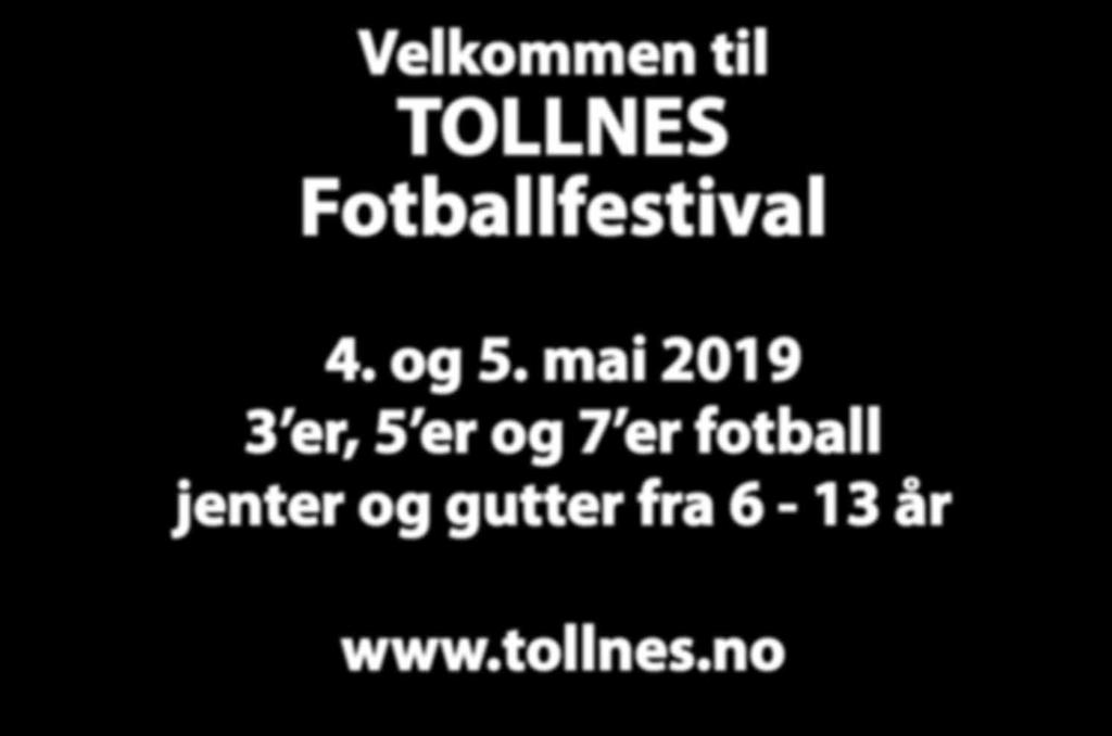 . TOLLNES Fotballfestival 2019 Velkommen til