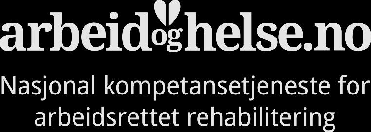 Arbeidsrettet rehabilitering for