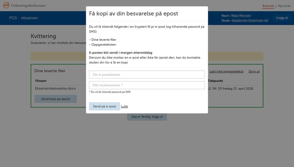 10. Send besvarelse på e-post (frivillig) For å få en kopi av