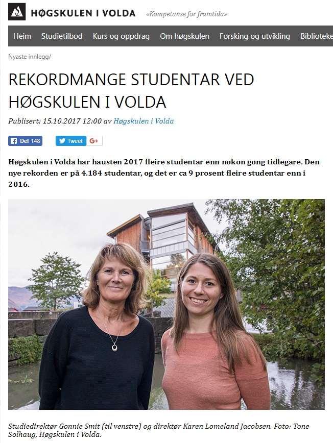 HVO 2019 Sjølvstendig statleg regional høgskule Størst i Møre og Romsdal. 4.000 studentar 320 årsverk.