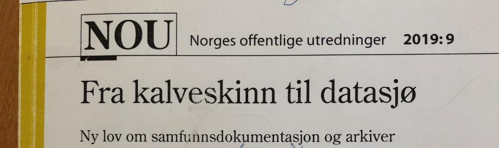 «brukes til å forstå samtid og fortid, og til å bevare og