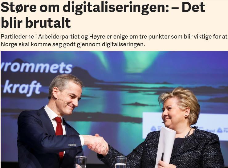 Det som kan bli digitalisert vil bli digitalisert Vi kommer til å se en forskyvning fra lavkvalifisert mot høykvalifisert