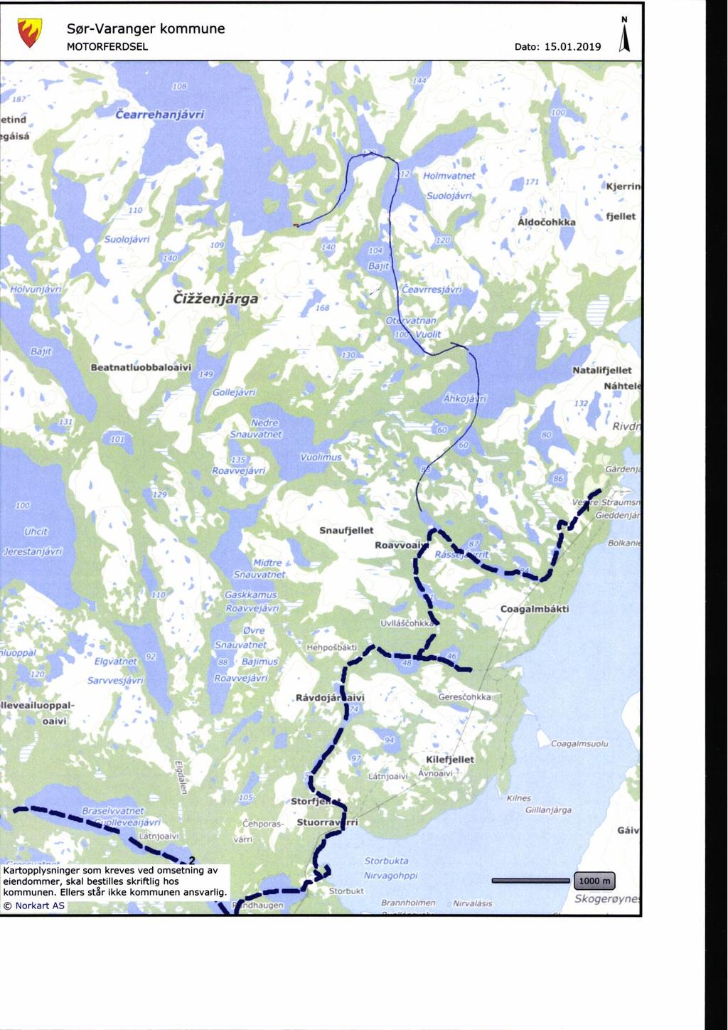 Sør-Varanger kommune MOTORFERDSEL Dato: 15.01.2019 Å etind!