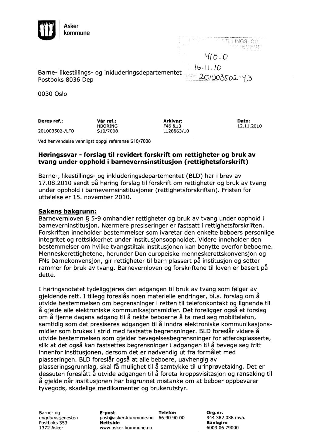 [1] Asker kommune Barne- likestillings- og inkluderingsdepartementet Postboks 8036 Dep /6.11.