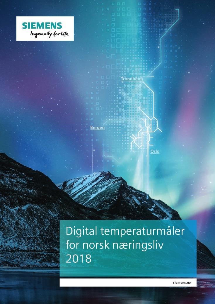 Digitalisering har aldri vært viktigere for norsk konkurransekraft 3 av 4 bedrifter
