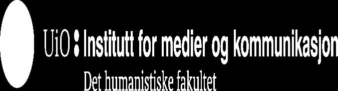 Tilstandsrapport om studiekvalitet Institutt for medier og kommunikasjon Studieprogram: Årsenhet i medievitenskap Bachelor i