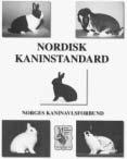 Norges Kaninavlsforbund tilbyr: Ny Nordisk Kaninstandard 6.