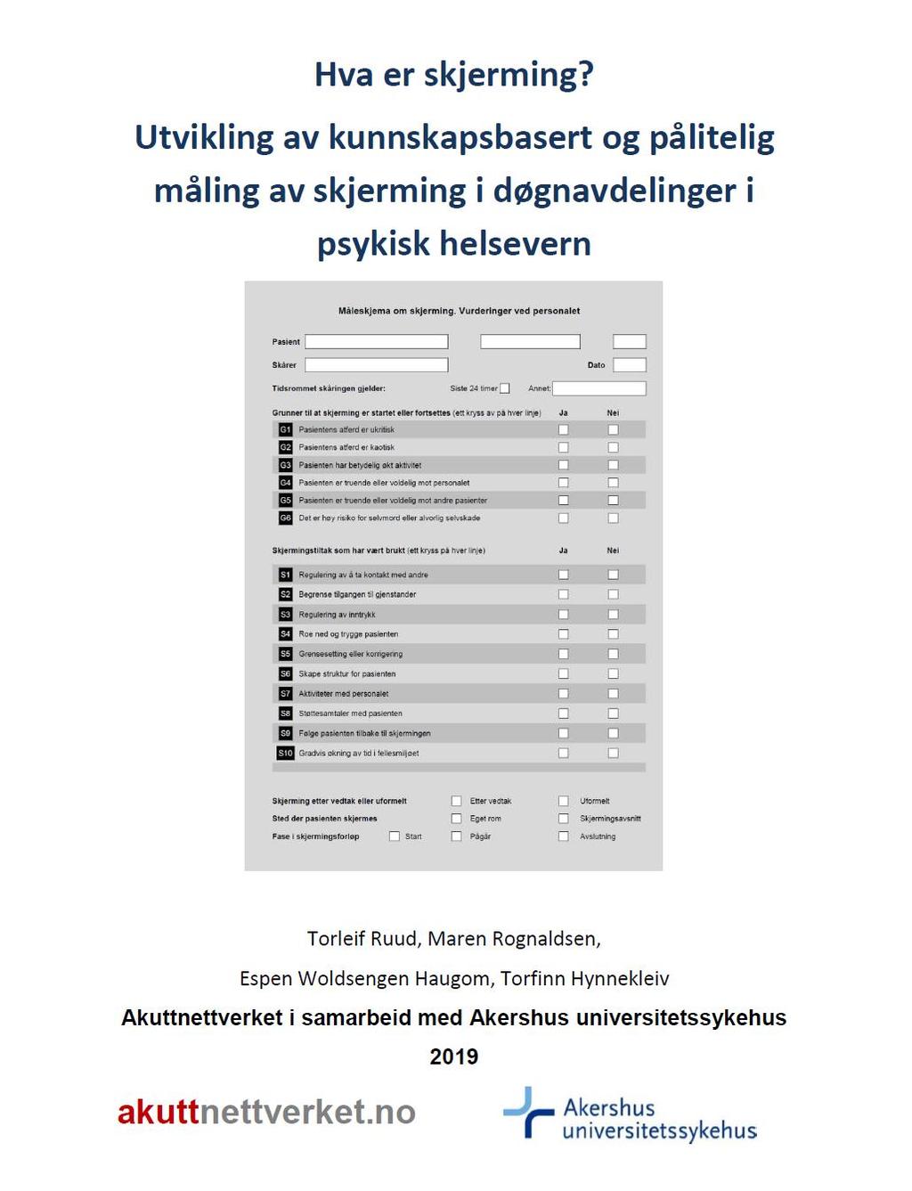 Rapport fra prosjektet om utvikling og testing av