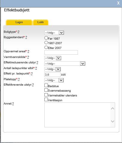 Ny fane i El-smart Effekbudsjettet blir integrert i elsmart som egen fane Fanen vises kun for utvalgte meldinger, kun privatboliger i første omgang Fyll ut alle må-felter og eventuelt annet