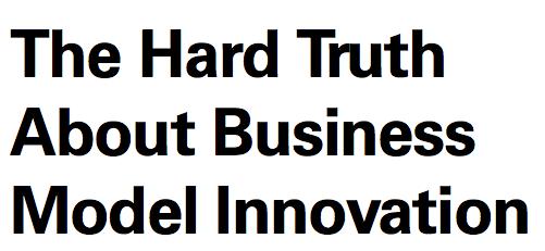 «Business models by their nature are designed not to change, and they become less flexible and more resistant to change as they