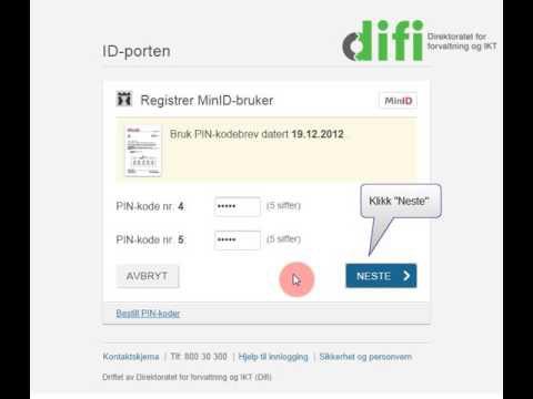 Registrere MinID For å registrere deg som MinID bruker kan du gå til denne nettsiden.