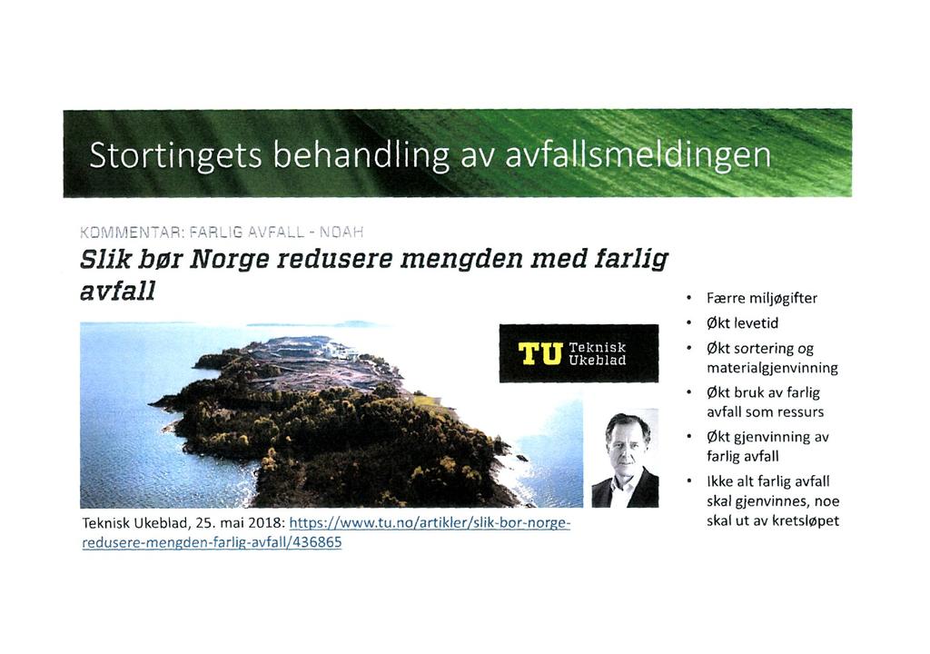 I Slik bør Norge redusere mengden med farlig avfall Færre miljøgifter Økt levetid -.