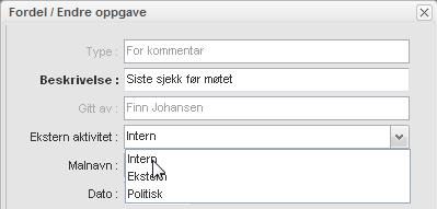 Tilgjengelige kommandoer ligger i nedtrekkslister markert med en trekant til venstre på en rad.