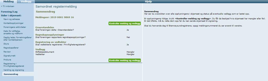 Sammendrag: Se over hva du har registrert, og gå gjerne tilbake (i det blå feltet til venstre) for å endre hvis noe er feil.