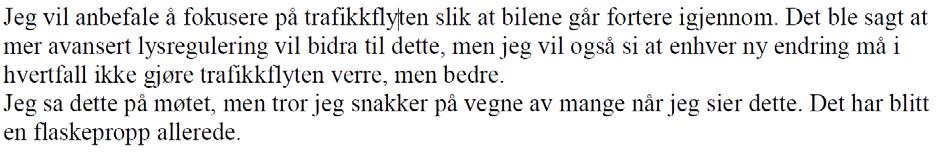 Sammendrag av innspill fra Bane NOR: Kommentar fra Statens vegvesen: Vi har hatt kontakt med Plan og Prosjekt Arkitekter som har varslet oppstart på reguleringsplan for Lurhaugen.