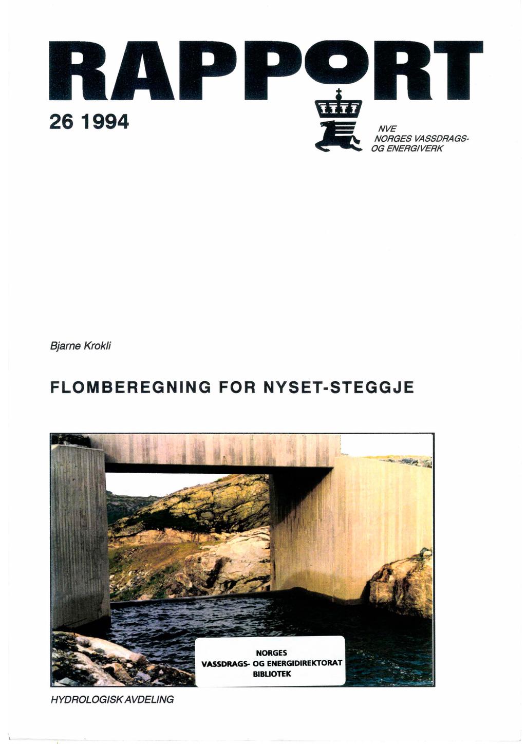 26 1994 NVE NRGES VASSDRAGS G ENERG/VERK Bjarne Krkli FLMBEREGNING FR