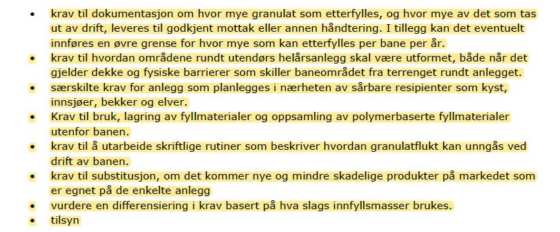 et 10 års perspektiv som er en forventet levetid på et kunstgrasdekke for såkalte nedbrytbare produkter som innfyll i banene. I tillegg er kostnadene fra kr 1,4 mill eks.