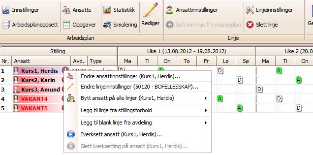 Arbeidsplan Legg til linje Ved å høyreklikke på en ansatt, får