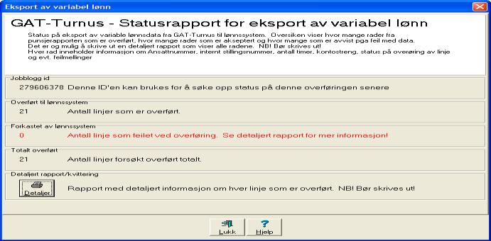 Eksport av variabel lønn Statusrapport etter overføring