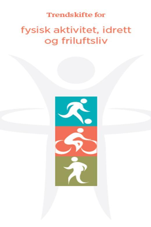 «Aktiv i Akershus hele livet» I Akershus er det: Friluftsliv Fysisk aktivitet enkelt å være fysisk aktiv enkelt å gå og sykle enkelt å trene og