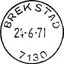 13 Type: I23,5N Utsendt?? BREKSTAD 2 Innsendt?? 7130 Registrert brukt fra 22.03.82 IWR til 25.03.08 JHB Stempel nr. 14 Type: I23,5N Utsendt?? BREKSTAD 4 Innsendt?? 7130 Registrert brukt fra 19.11.