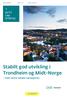 Stabilt god utvikling i Trondheim og Midt-Norge