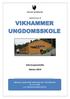 Velkommen til. Informasjonshefte Høsten Vikhammer ungdomsskole, Malvikvegen 305, 7560 Vikhammer Tlf