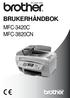 BRUKERHÅNDBOK MFC-3420C MFC-3820CN