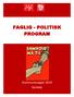 FAGLIG - POLITISK PROGRAM