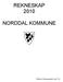 REKNESKAP 2010 NORDDAL KOMMUNE. Vedteke av Kommunestyret i sak 27/11