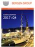 Bergen Group ASA Delårsrapport 4. kvartal og foreløpig årsresultat 2017
