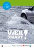 Vær smart! Evalueringsrapport 2015 Larvik