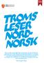 TROMS LESER NORD- NORSK