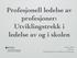 Profesjonell ledelse av profesjoner: Utviklingstrekk i ledelse av og i skolen. Thomas Dahl Professor School Development and Education Leadership